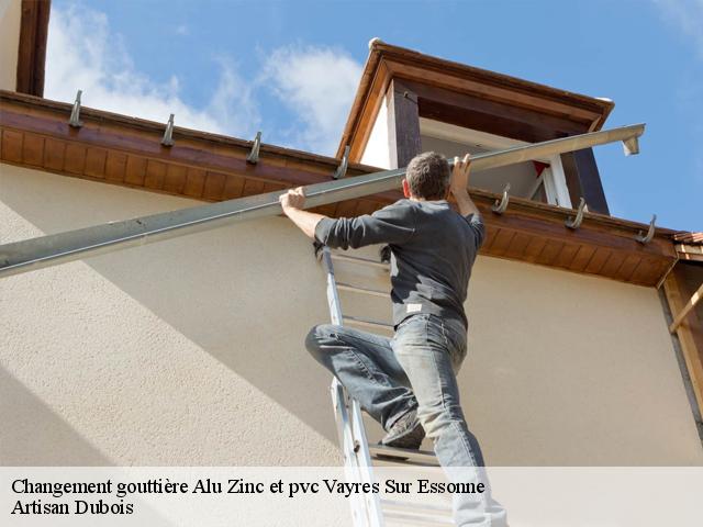 Changement gouttière Alu Zinc et pvc  vayres-sur-essonne-91820 Artisan Dubois